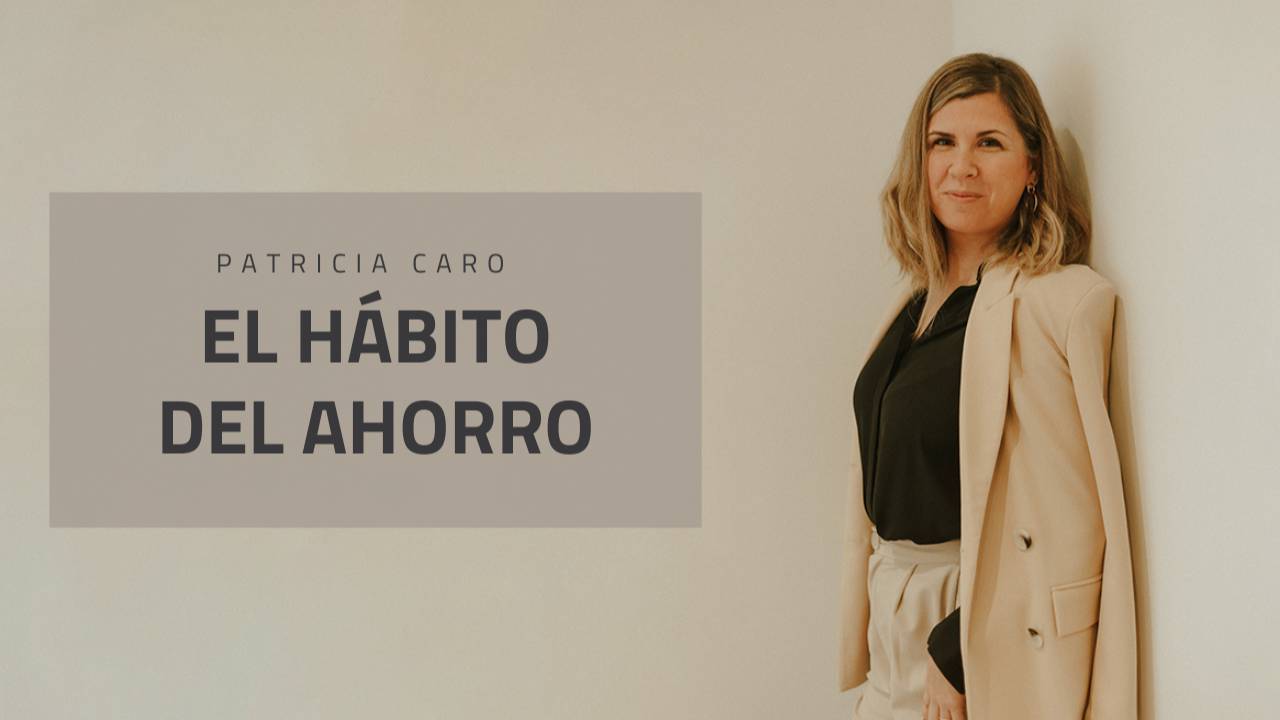 El hábito del ahorro
