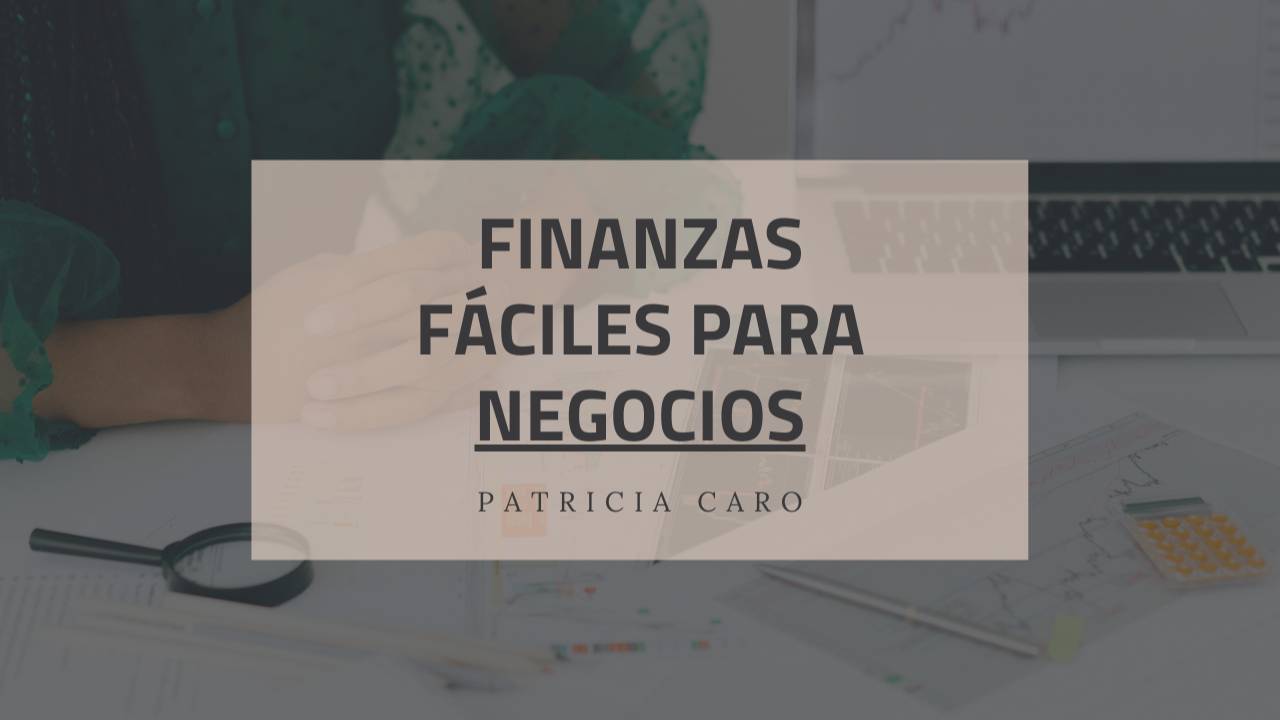 Finanzas Fáciles para NEGOCIOS